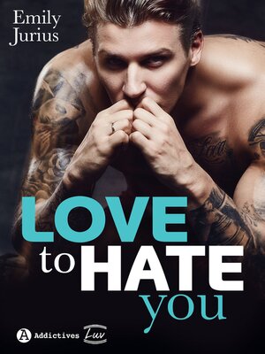 cover image of Love to Hate You
